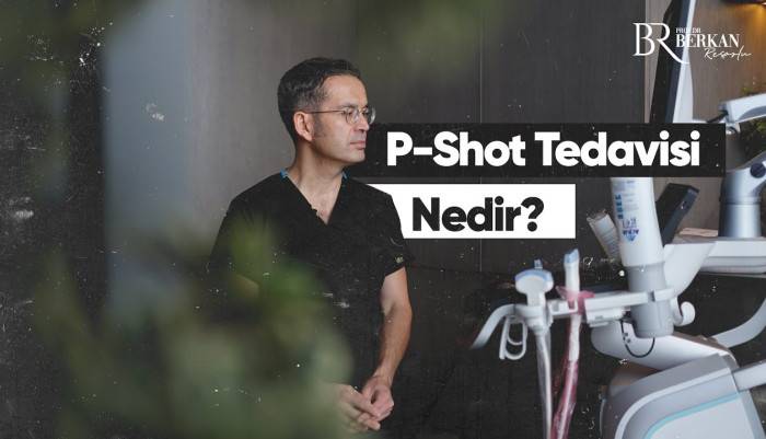 pshot tedavisi nedir,penis kaldırma,ameliyatsız ereksiyon,ameliyat olmadan penis kaldırma,penis büyültme,ameliyatsız penis büyültme,penis prpsi,penis büyütme ameliyatı,penis büyür mü,penis sonradan büyütülür mü,ereksiyon problemleri nel